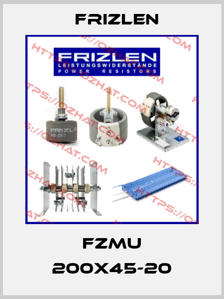 FZMU 200X45-20 Frizlen