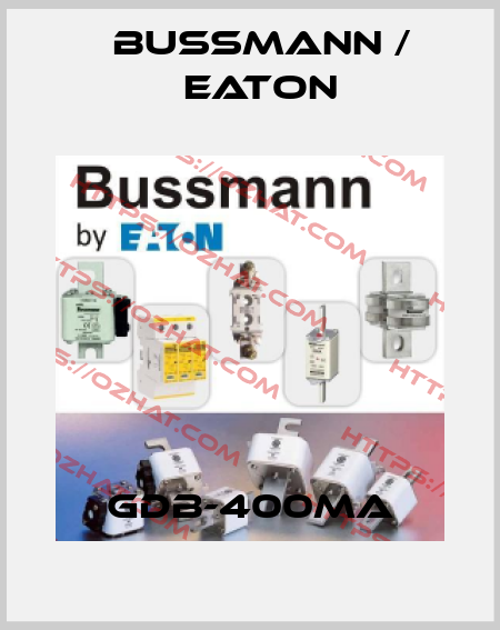 GDB-400MA BUSSMANN / EATON