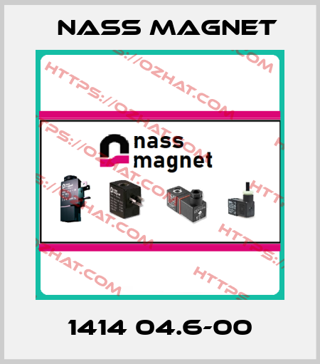 1414 04.6-00 Nass Magnet
