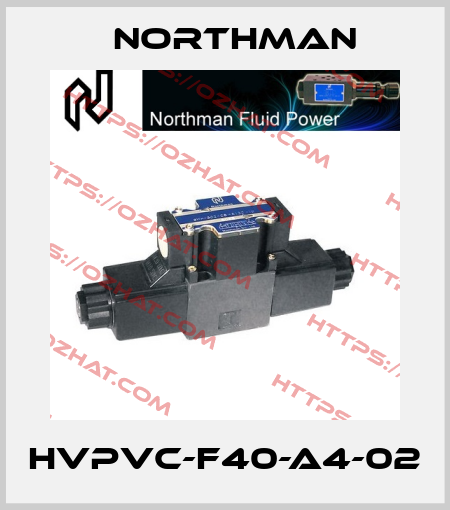 HVPVC-F40-A4-02 Northman