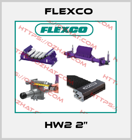 HW2 2" Flexco