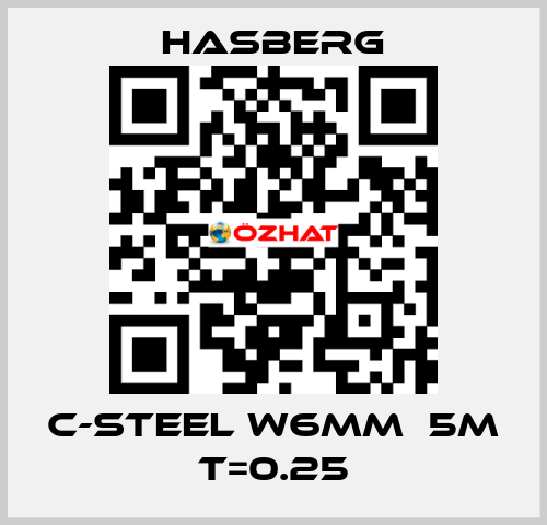 C-steel W6mmｘ5m T=0.25 Hasberg