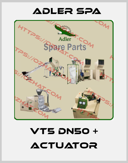 VT5 DN50 + ACTUATOR Adler Spa