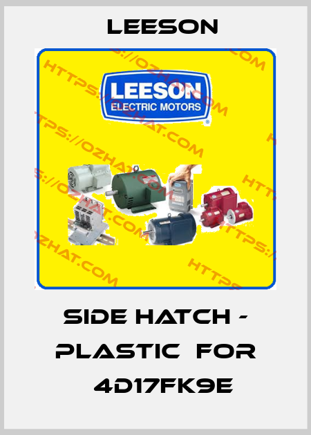 side hatch - plastic  for С4D17FK9E Leeson
