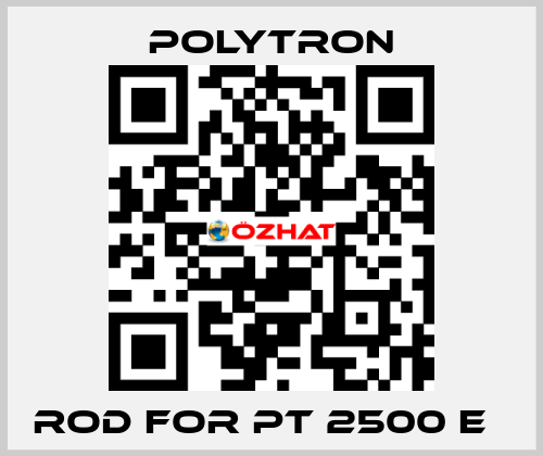 Rod for PT 2500 E	 Polytron