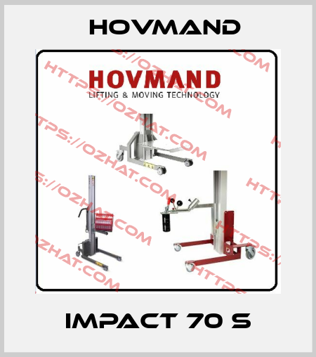IMPACT 70 S HOVMAND