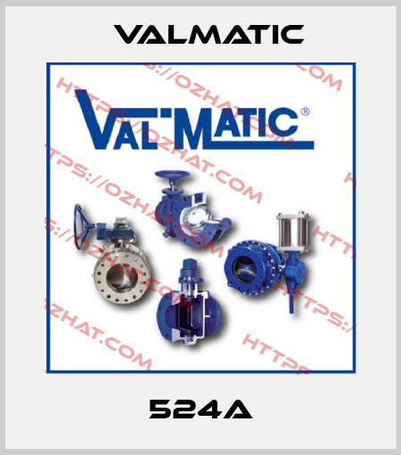 524A Valmatic