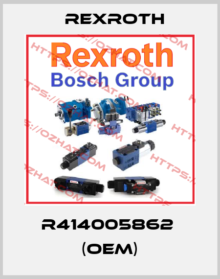 R414005862  (OEM) Rexroth
