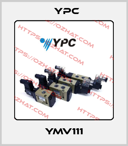 YMV111 YPC