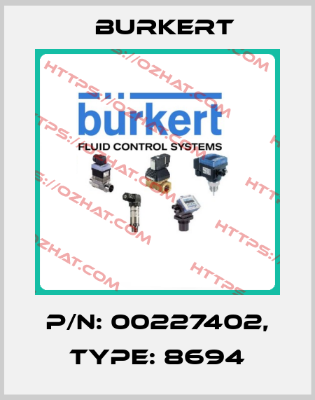 P/N: 00227402, Type: 8694 Burkert