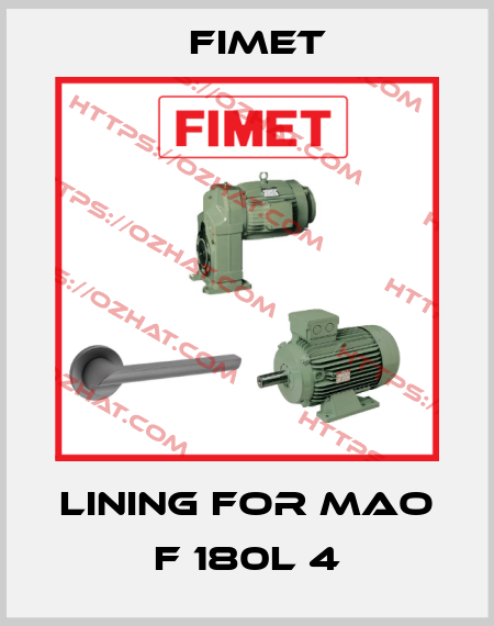 lining for MAO F 180L 4 Fimet