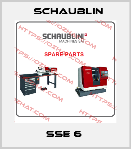 SSE 6  Schaublin