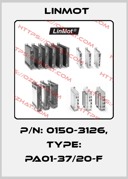 P/N: 0150-3126, Type: PA01-37/20-F Linmot