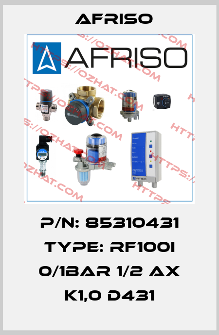 P/N: 85310431 Type: RF100I 0/1bar 1/2 ax K1,0 D431 Afriso