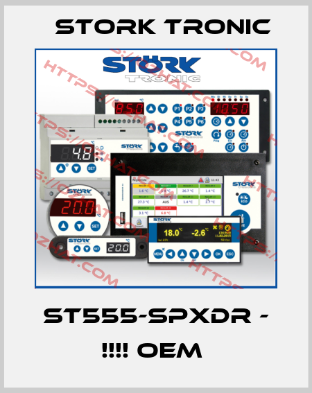 ST555-SPXDR - !!!! OEM  Stork tronic