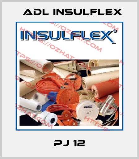 PJ 12 ADL Insulflex