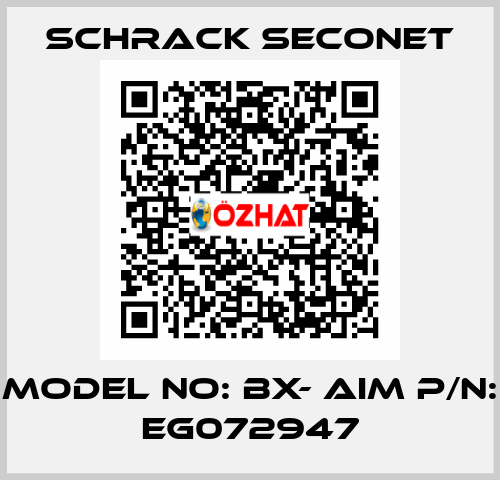 Model No: BX- AIM P/N: EG072947 Schrack Seconet