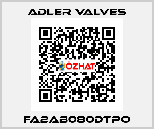 FA2AB080DTPO Adler Valves