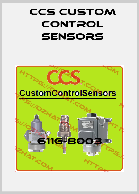 611G-8003 CCS Custom Control Sensors