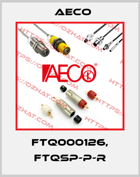 FTQ000126, FTQSP-P-R Aeco