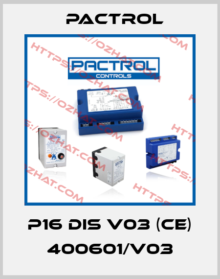 P16 DIS V03 (CE) 400601/V03 Pactrol