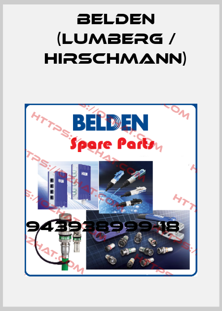 943938999-18 	 Belden (Lumberg / Hirschmann)
