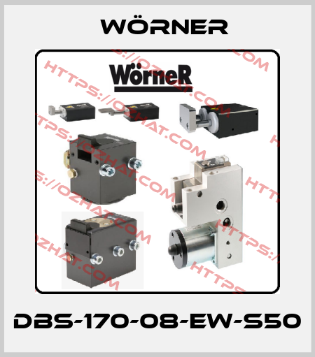 DBS-170-08-EW-S50 Wörner