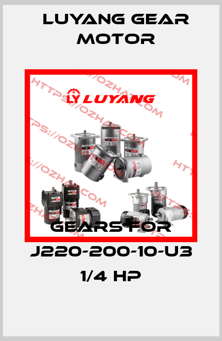 gears for J220-200-10-U3 1/4 HP Luyang Gear Motor