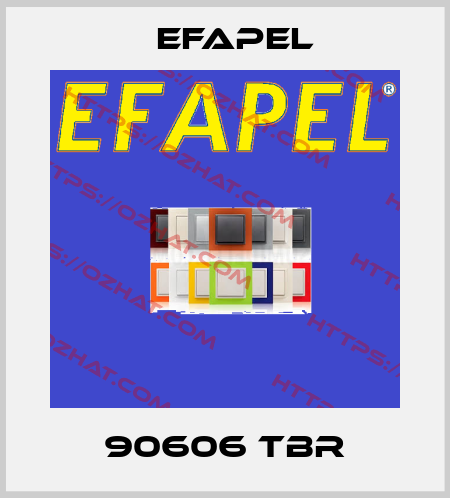 90606 TBR EFAPEL