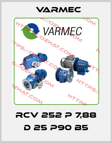 RCV 252 P 7,88 d 25 P90 B5 Varmec