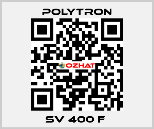 SV 400 F  Polytron
