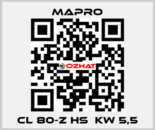 CL 80-Z HS  kW 5,5 Mapro