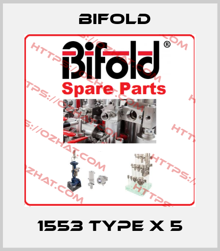 1553 Type X 5 Bifold
