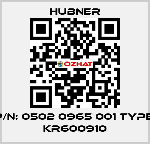 p/n: 0502 0965 001 Type; KR600910 HUBNER