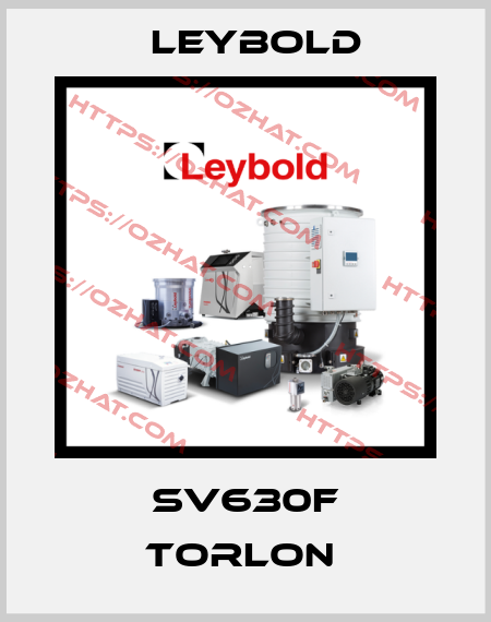 SV630F TORLON  Leybold