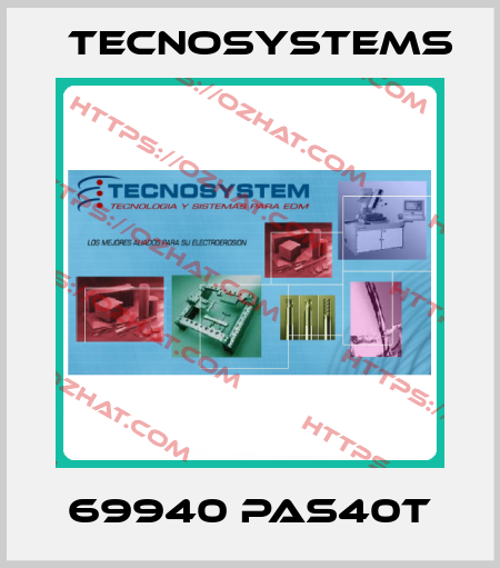 69940 PAS40T TECNOSYSTEMS