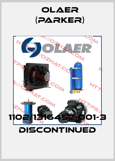 1102/1316457-001-3 discontinued Olaer (Parker)