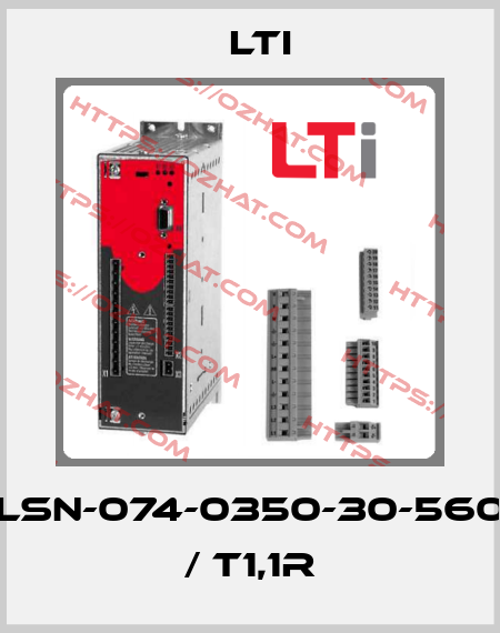 LSN-074-0350-30-560 / T1,1R LTI