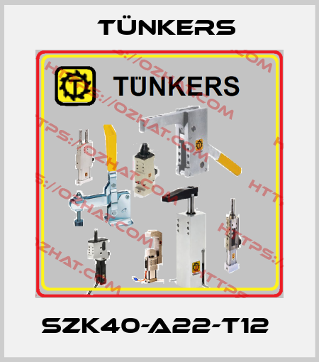 SZK40-A22-T12  Tünkers