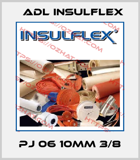 PJ 06 10mm 3/8 ADL Insulflex