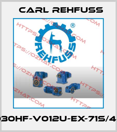 S030HF-V012U-EX-71S/4EX Carl Rehfuss