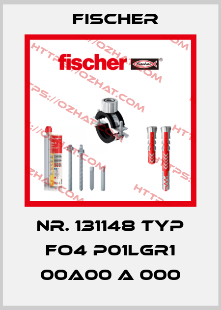 Nr. 131148 Typ FO4 P01LGR1 00A00 A 000 Fischer