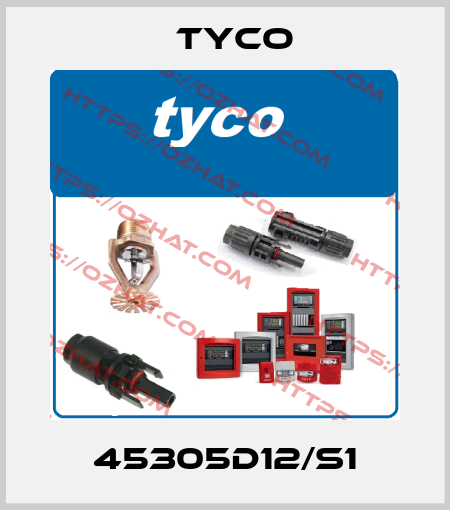 45305D12/S1 TYCO