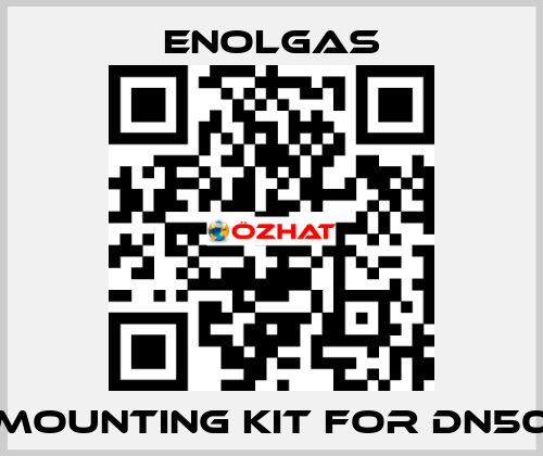 mounting kit for DN50 Enolgas