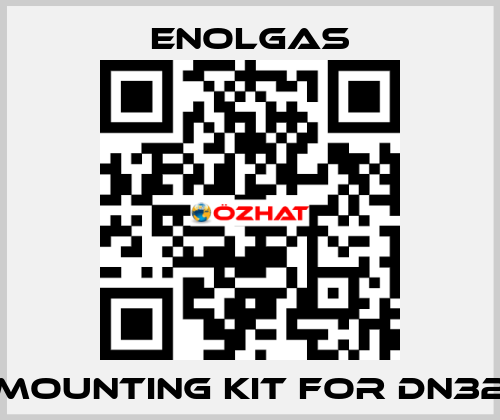 mounting kit for DN32 Enolgas