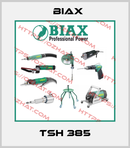 TSH 385 Biax