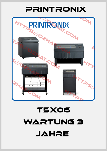 T5X06 Wartung 3 Jahre  Printronix