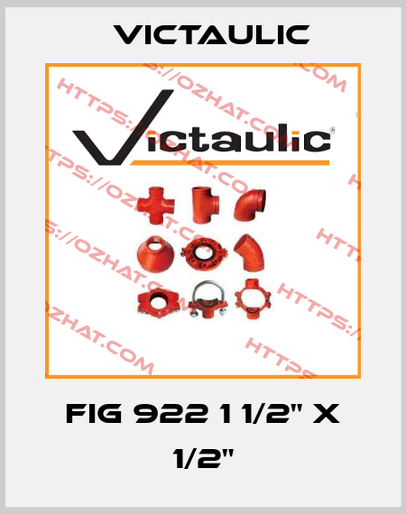 FIG 922 1 1/2" X 1/2" Victaulic