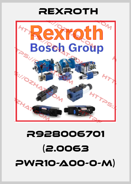 R928006701 (2.0063 PWR10-A00-0-M) Rexroth