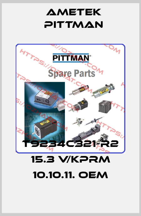 T9234C321-R2 15.3 V/KPRM 10.10.11. OEM Ametek Pittman